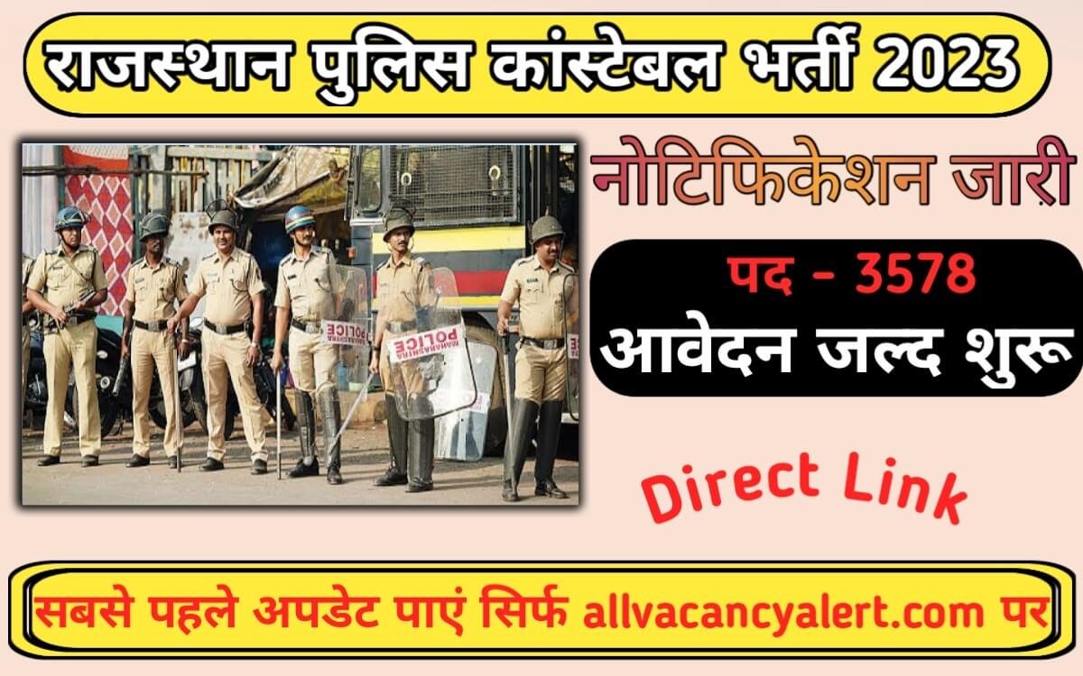 Rajasthan Police 3578 Post Recruitment 2023