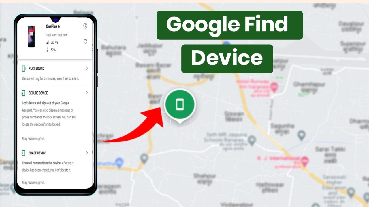 खोया हुआ फोन पाने के आसान तरीका, Google Find My Device करेगा आपकी मदद 